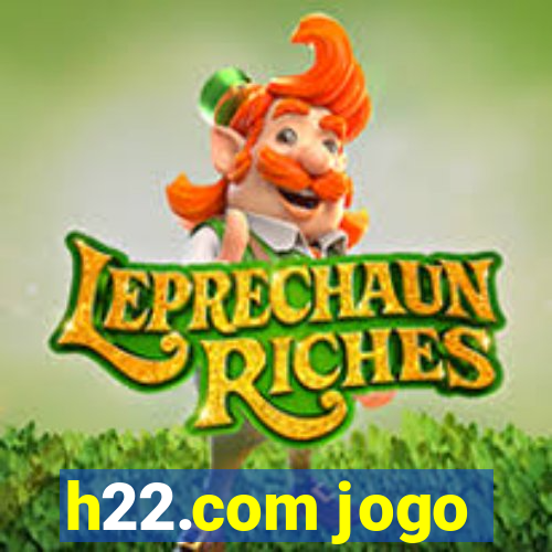 h22.com jogo
